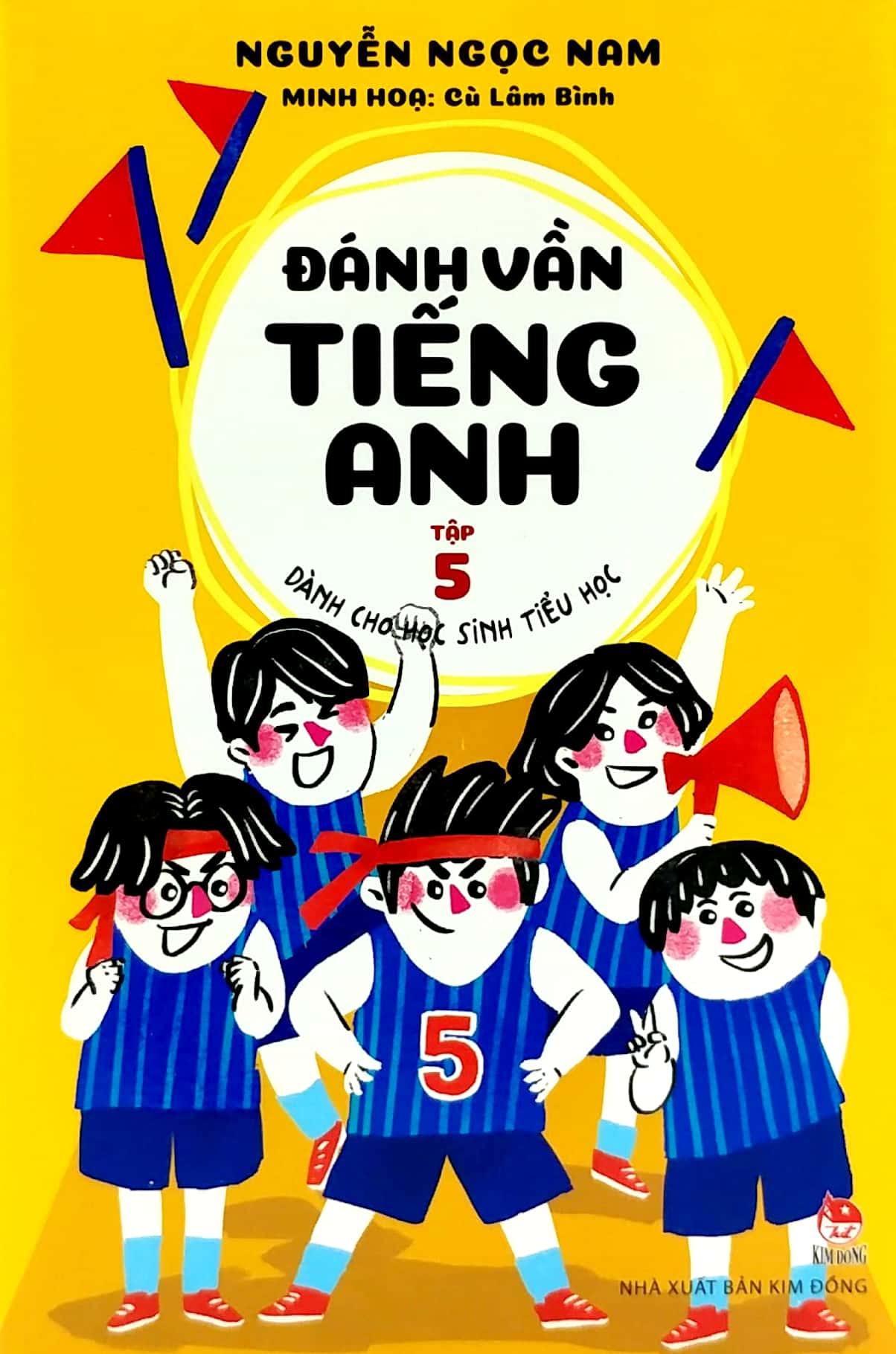 Đánh Vần Tiếng Anh - Dành Cho Học Sinh Tiểu Học - Tập 5 (Tái Bản)
