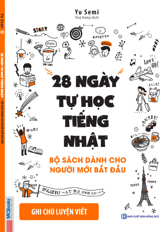 28 Ngày Tự Học Tiếng Nhật - Bộ Sách Dành Cho Người Mới Bắt Đầu (Ghi Chú Luyện Viết - Sách Bài Tập)