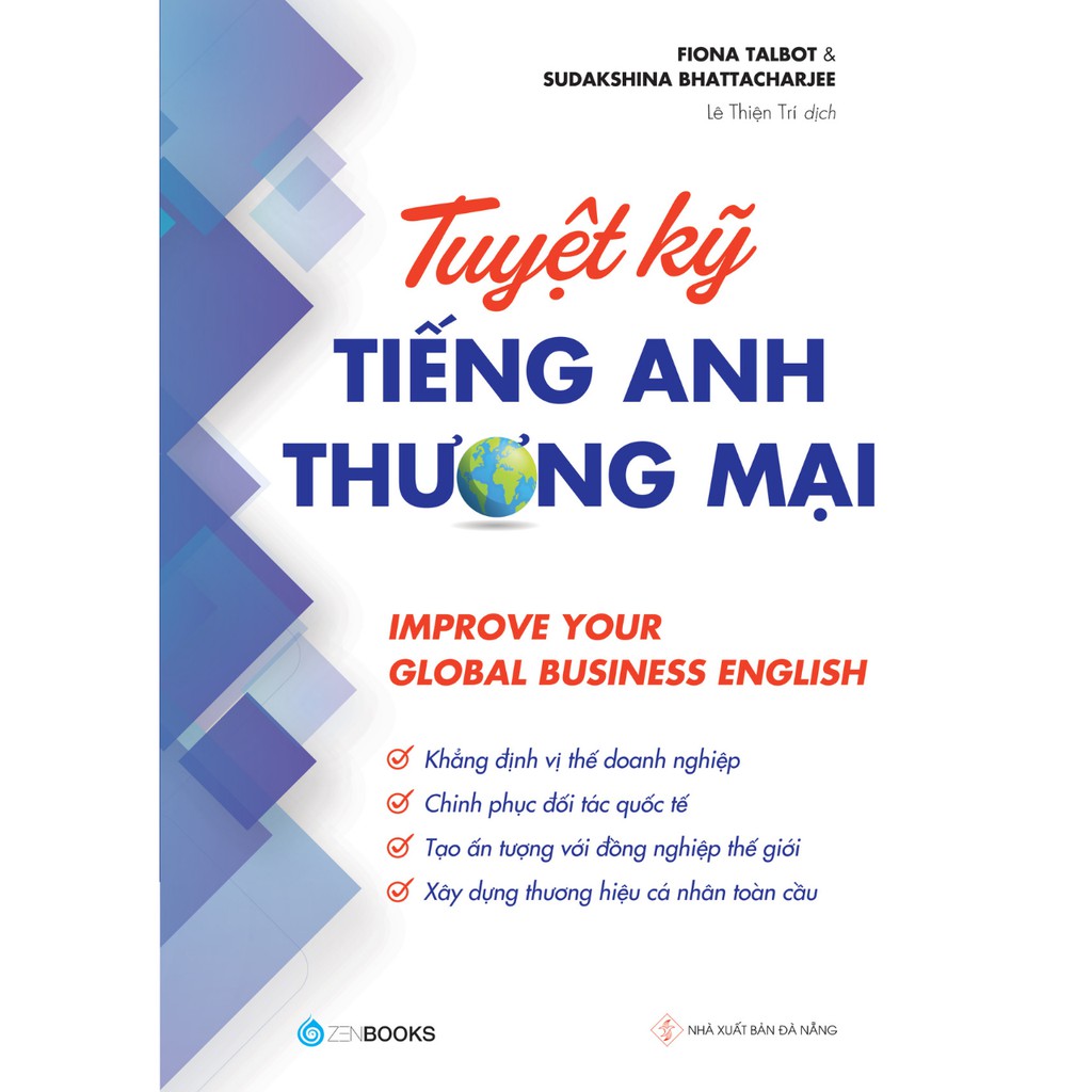 Tuyệt Kỹ Tiếng Anh Thương Mại - Improve Your Global Business English