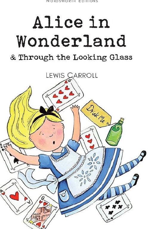 Sách Tiếng Anh -  Alice's Adventures in Wonderland & Through The Looking Glass