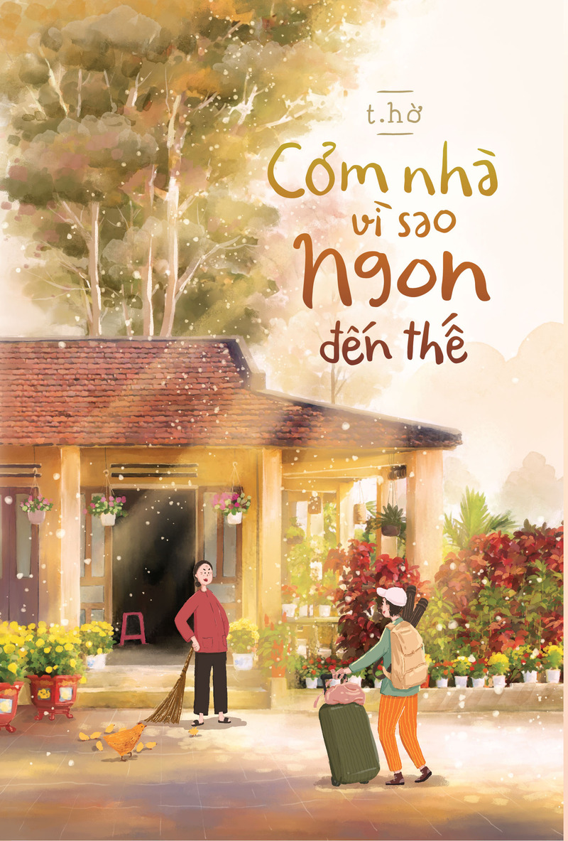 Cơm Nhà Vì Sao Ngon Đến Thế?