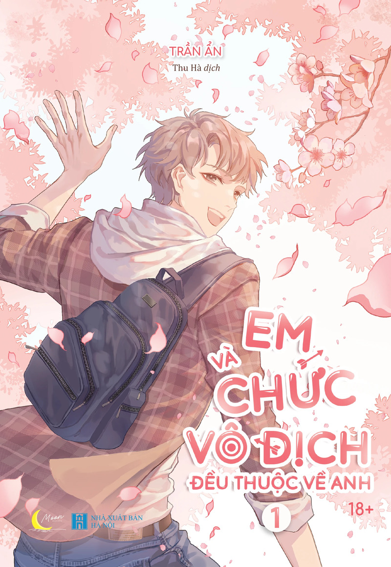 Em Và Chức Vô Địch Đều Thuộc Về Anh - Tập 1