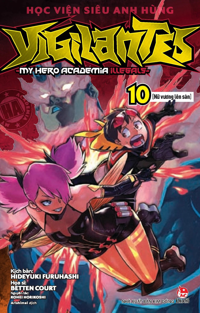 Học Viện Siêu Anh Hùng Vigilantes - My Hero Academia Illegals - Tập 10: Nữ Vương Lên Sàn