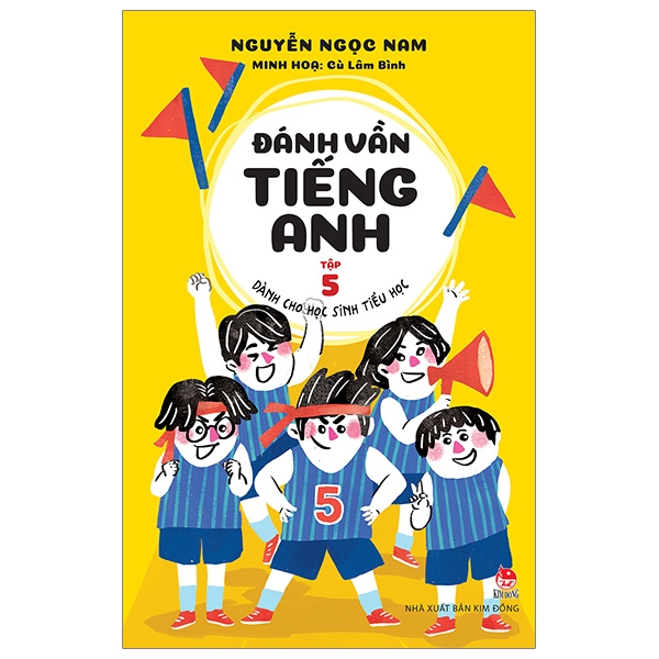 Đánh Vần Tiếng Anh - Dành Cho Học Sinh Tiểu Học - Tập 5 (Tái Bản)