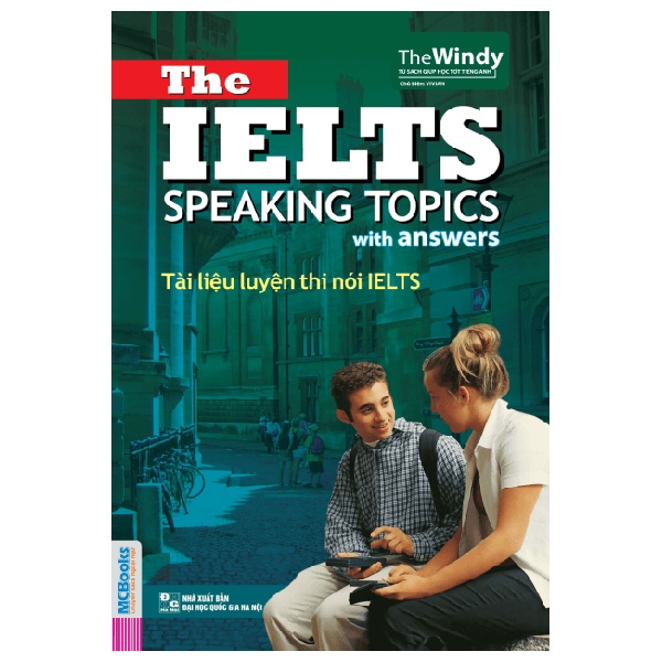 The Ielts Speaking Topics - Tài Liệu Luyện Thi Nói Ielts
