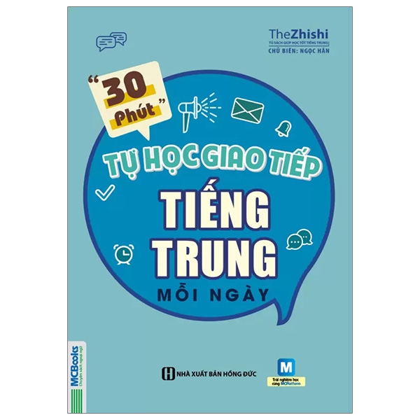 30 Phút Tự Học Giao Tiếp Tiếng Trung Mỗi Ngày