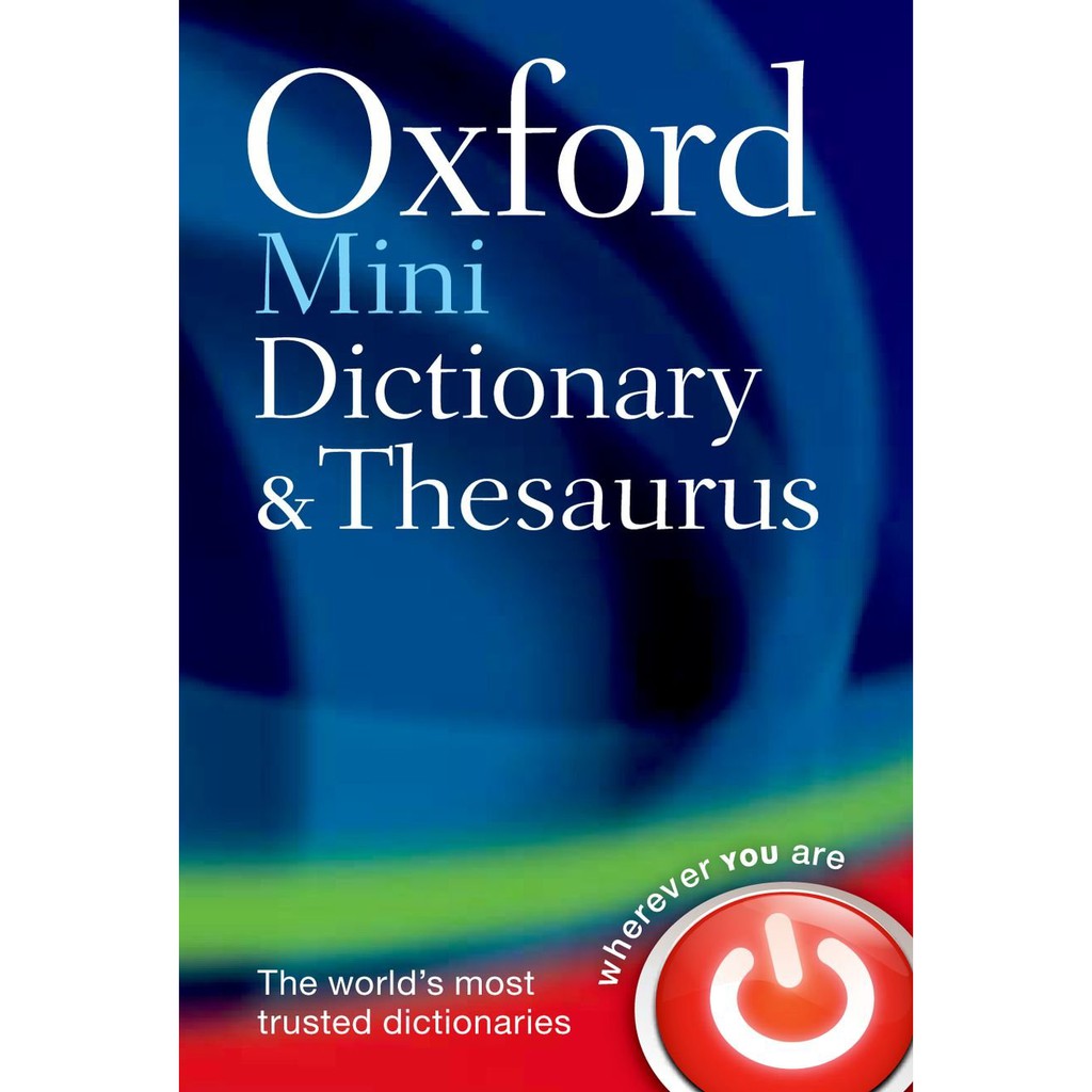 Từ Điển Tiếng Anh - Oxford Mini Dictionary And Thesaurus