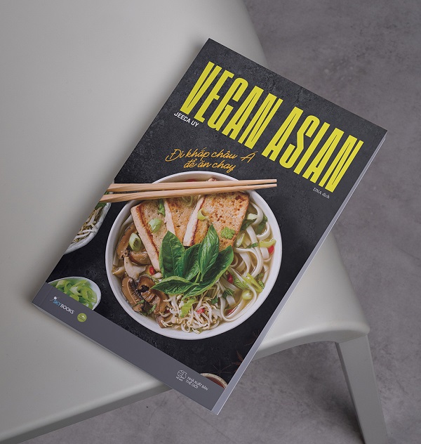 Vegan Asian - Đi Khắp Châu Á Để Ăn Chay