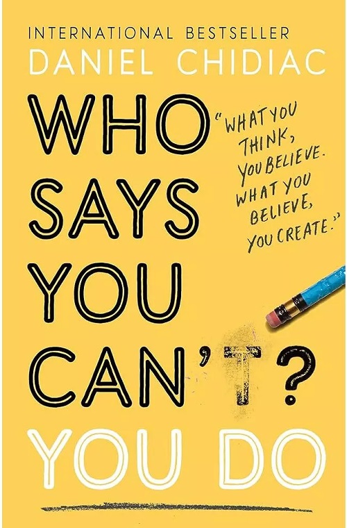 Sách Tiếng Anh - Who Says You Cant You Do