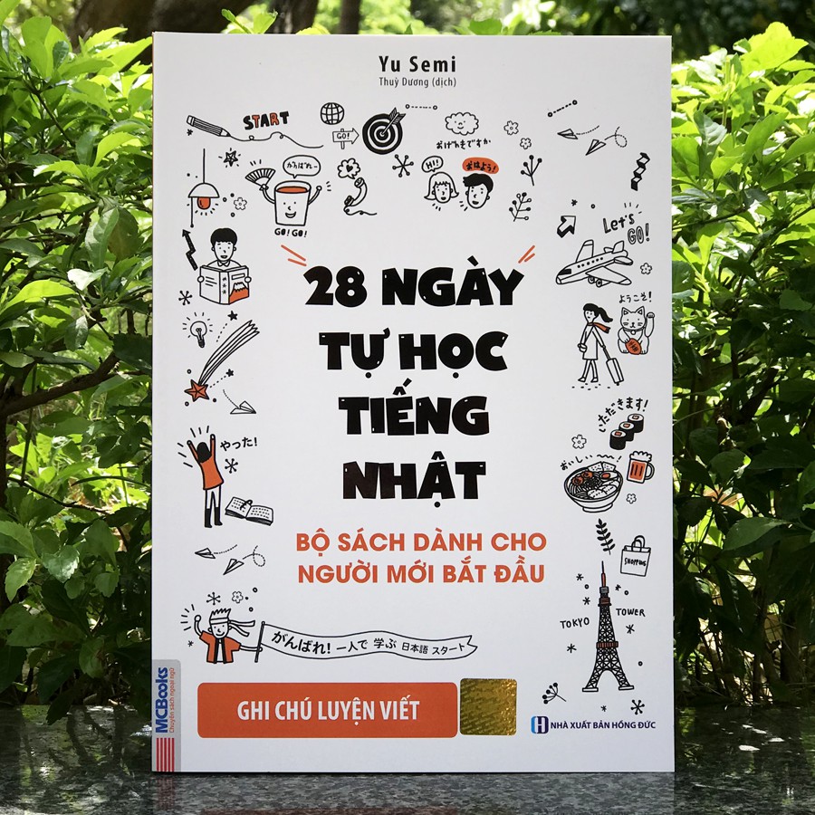 28 Ngày Tự Học Tiếng Nhật - Bộ Sách Dành Cho Người Mới Bắt Đầu (Ghi Chú Luyện Viết - Sách Bài Tập)