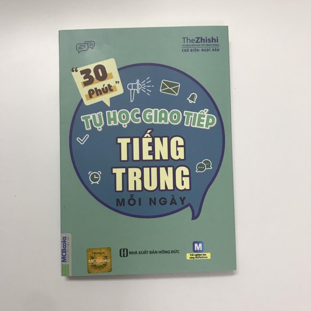 30 Phút Tự Học Giao Tiếp Tiếng Trung Mỗi Ngày