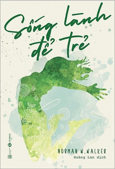Sống Lành Để Trẻ