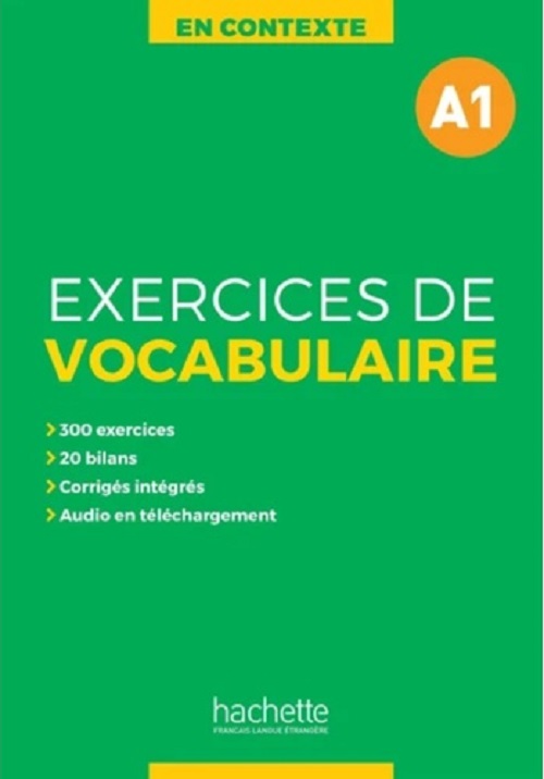Sách Luyện Từ Vựng Tiếng Pháp - Exercices De Vocabulaire A1 (có file nghe và lời giải)