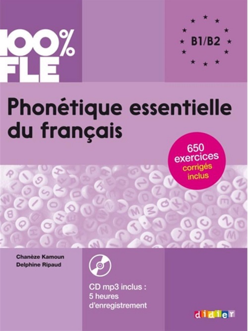 Sách Tiếng Pháp - Phonetique Essentielle Du Francais NIV. B1/B2 - LIVRE + CD