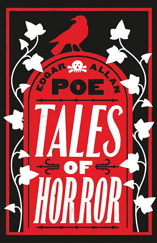 Tiểu Thuyết Kinh Điển Tiếng Anh - Tales Of Horror - Edgar Allan Poe Alma Classics