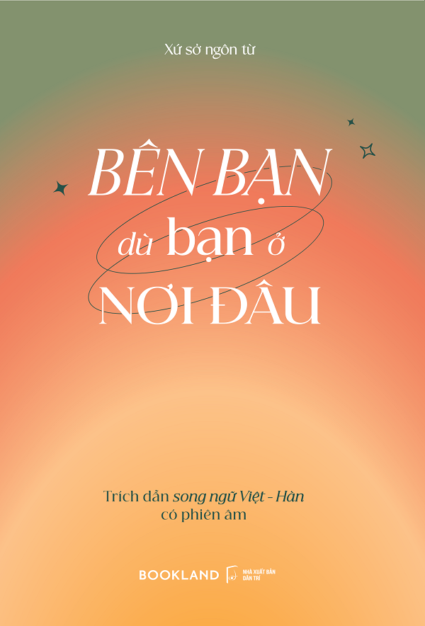 Bên Bạn Dù Bạn Ở Nơi Đâu