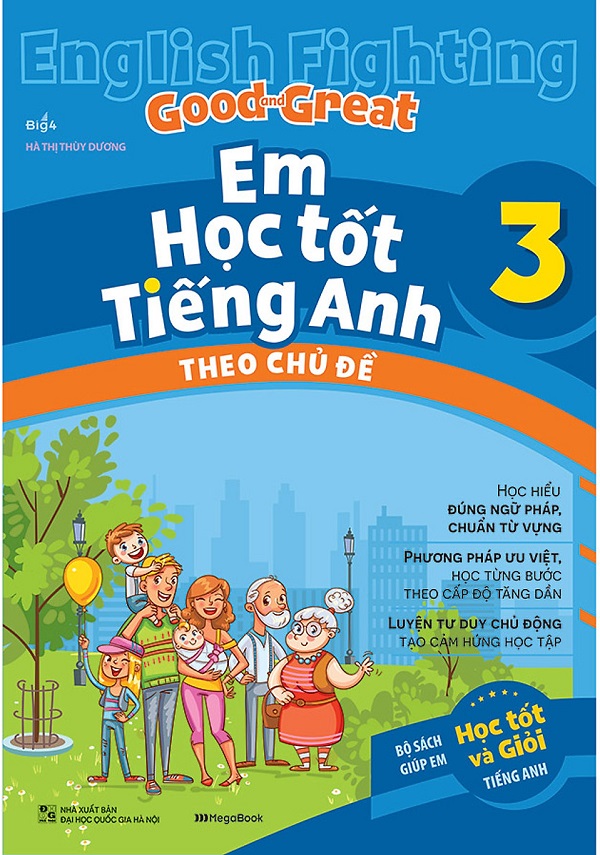 English Fighting Good And Great - Em Học Tốt Tiếng Anh Theo Chủ Đề 3