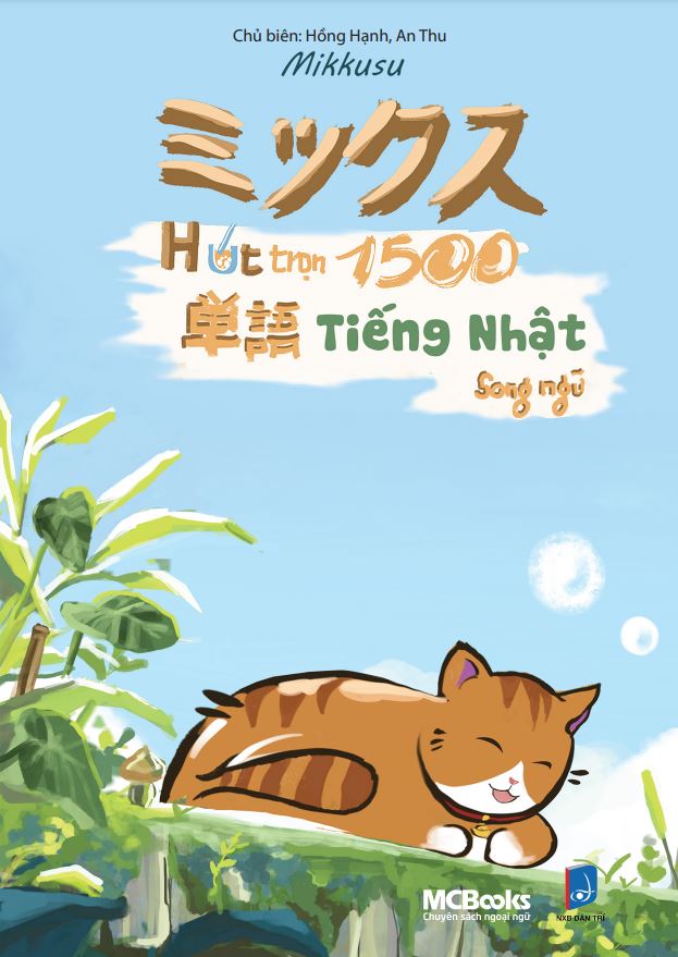 Hút Trọn 1500 Từ Vựng Tiếng Nhật Song Ngữ