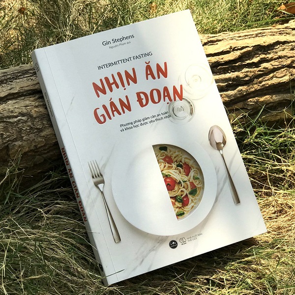 Nhịn Ăn Gián Đoạn (Tái Bản)