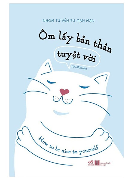 Ôm Lấy Bản Thân Tuyệt Vời