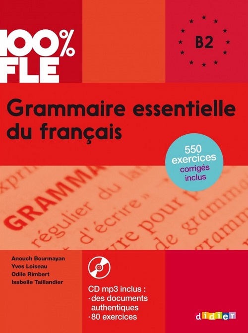 Sách Tiếng Pháp - Grammaire Essentielle Du Francai NIV. B2 - LIVRE + CD