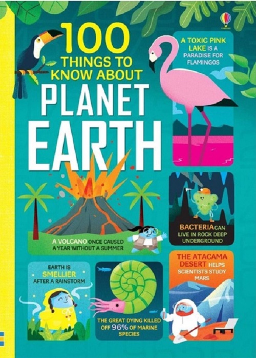 Sách Usborne - 100 Things To Know About Planet Earth