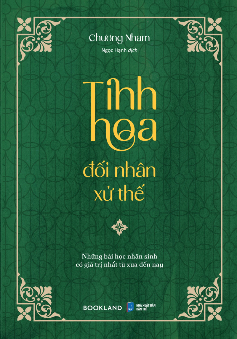 Tinh Hoa Đối Nhân Xử Thế