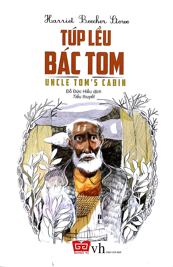 Túp Lều Bác Tom (Đinh Tị)