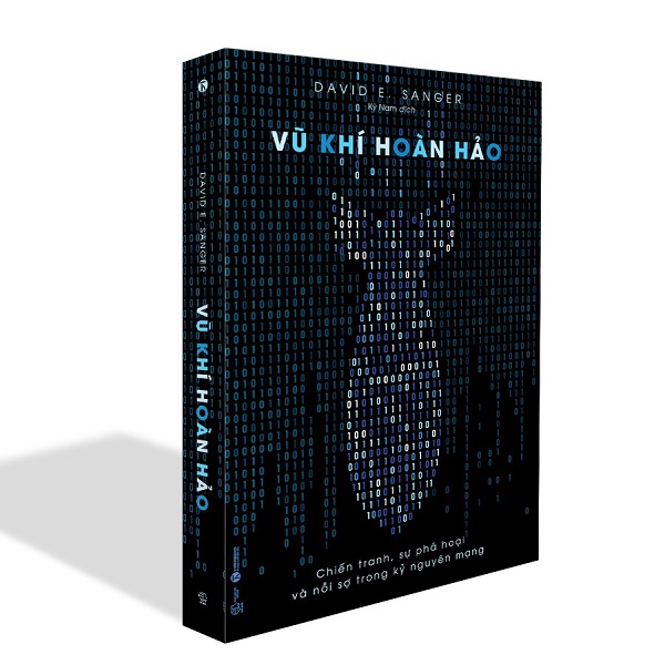 Vũ Khí Hoàn Hảo - Chiến Tranh, Sự Phá Hoại Và Nỗi Sợ Trong Kỷ Nguyên Mạng